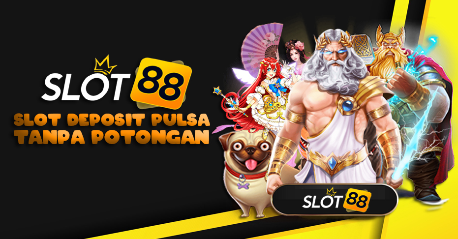 Nikmati Keuntungan Slot Pulsa Tanpa Potongan Solusi Praktis untuk Penggemar Slot Online